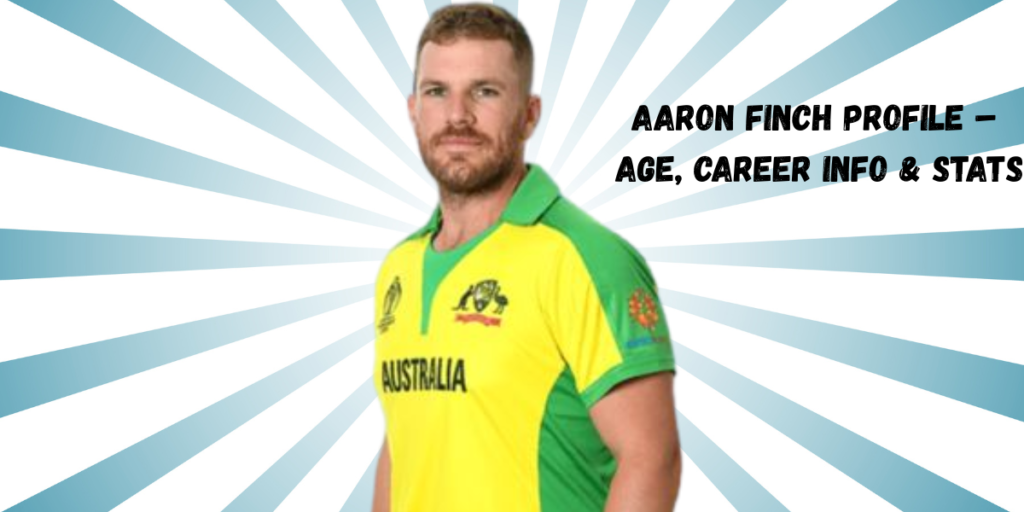 Aaron Finch