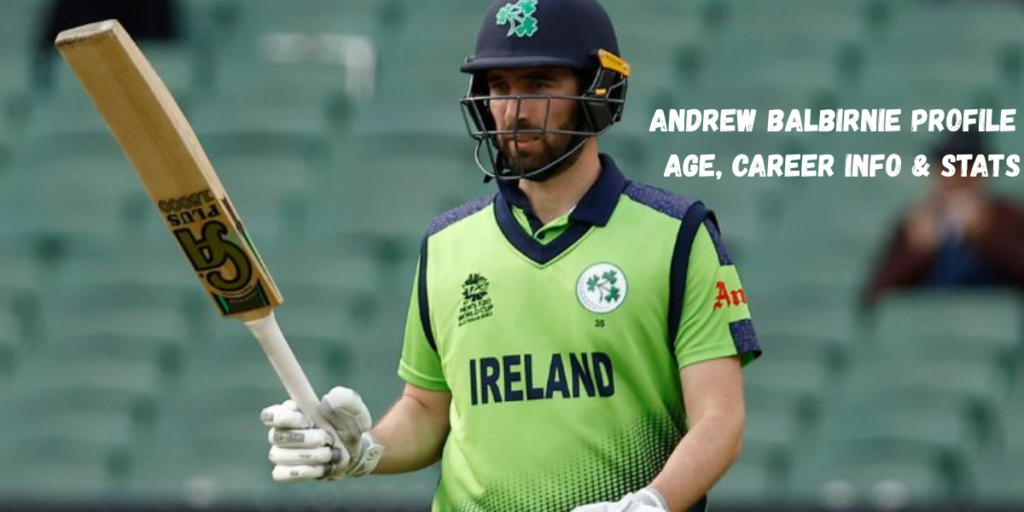 Andrew Balbirnie Profile – Age, Career Info & Stats