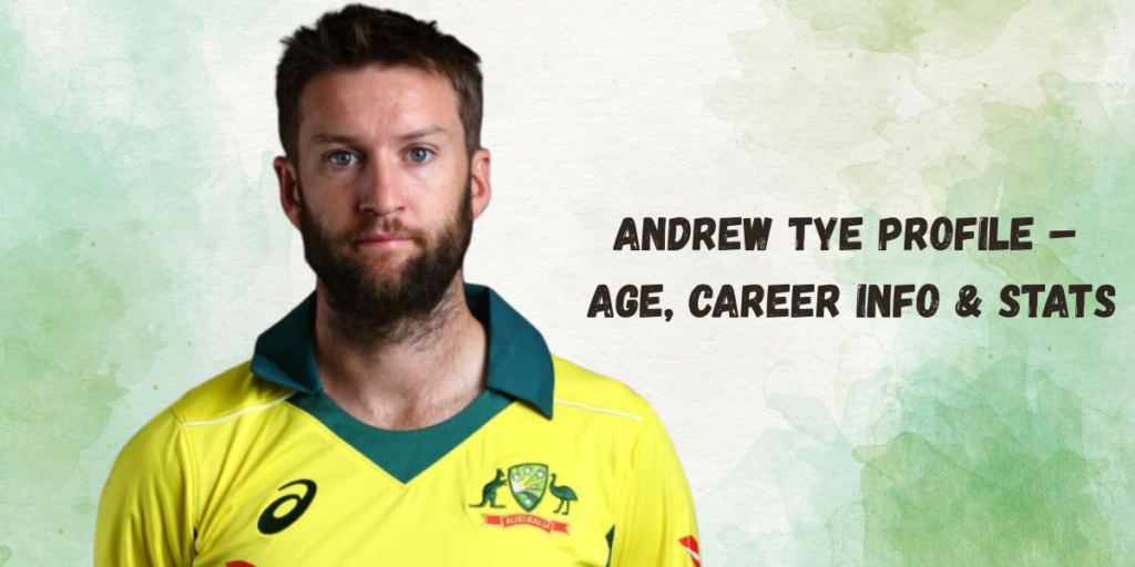 Andrew Tye