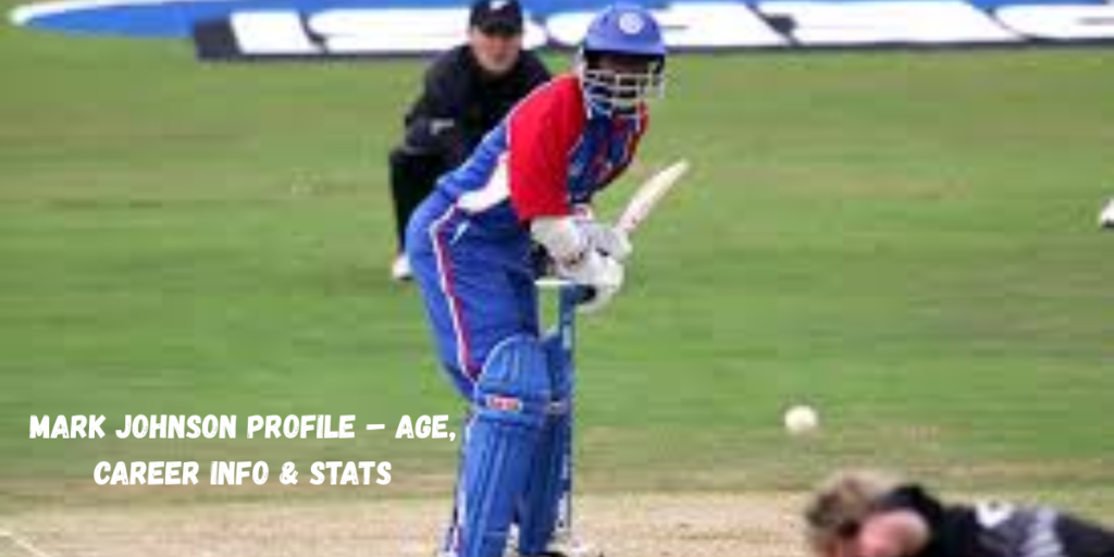 Mark Johnson Profile – Age, Career Info & Stats