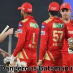 Most Dangerous Batsman in IPL